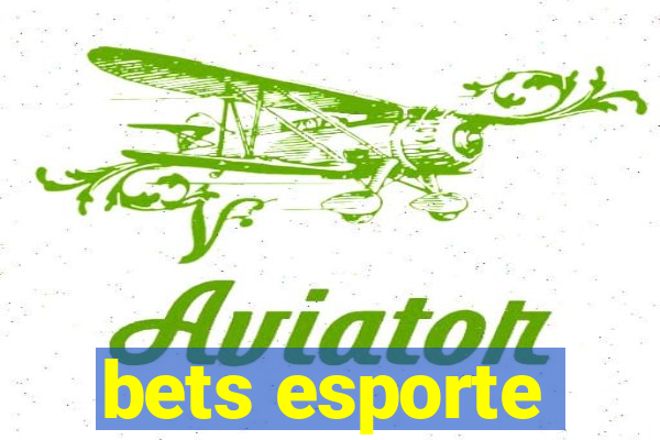 bets esporte